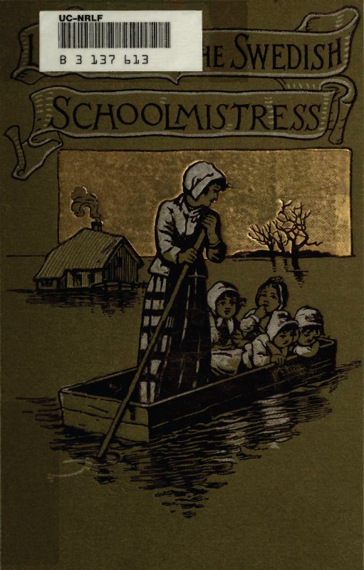 Little Tora, The Swedish Schoolmistress and Other Stories Little Tora, The Swedish Schoolmistress and Other Stories