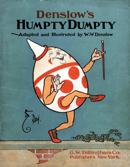 Denslow's Humpty Dumpty Denslow's Humpty Dumpty