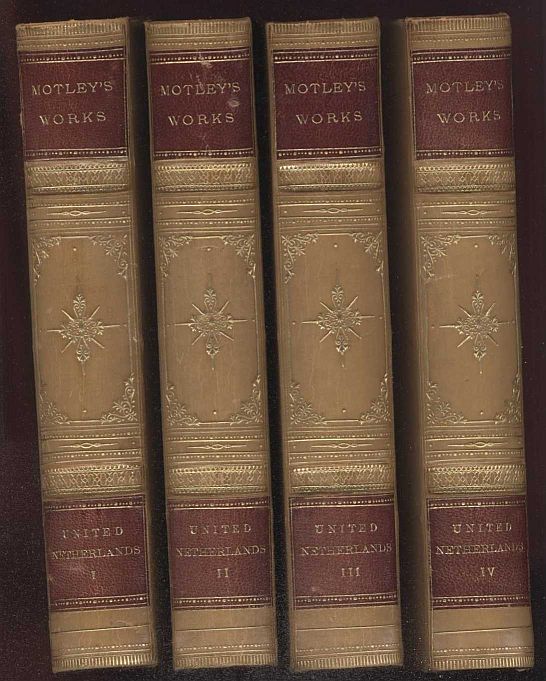 The Project Gutenberg Works of John Lothrop Motley10;A Linked Index for: The Rise of the Dutch Republic; The History of the United Netherlands; The Life and Death of John of Barneveld