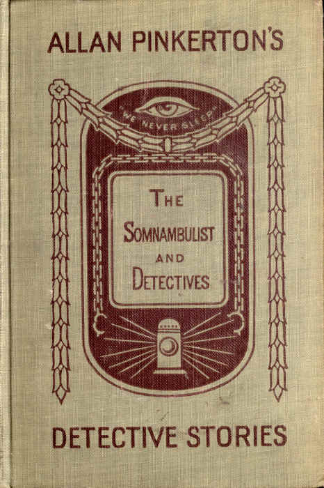 The Somnambulist and the Detective; The Murderer and the Fortune Teller The Somnambulist and the Detective; The Murderer and the Fortune Teller