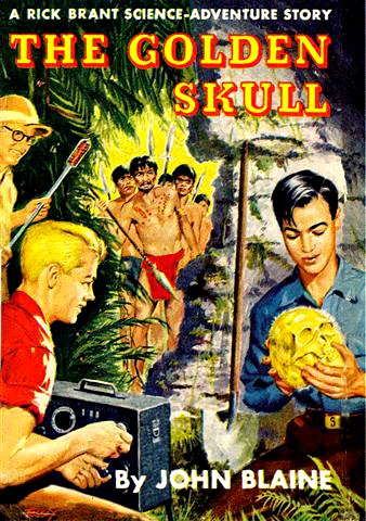The Golden Skull: A Rick Brant Science-Adventure Story The Golden Skull: A Rick Brant Science-Adventure Story