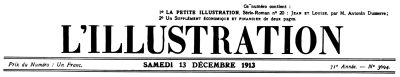 L'Illustration, No. 3694, 13 Décembre 1913 L'Illustration, No. 3694, 13 Décembre 1913