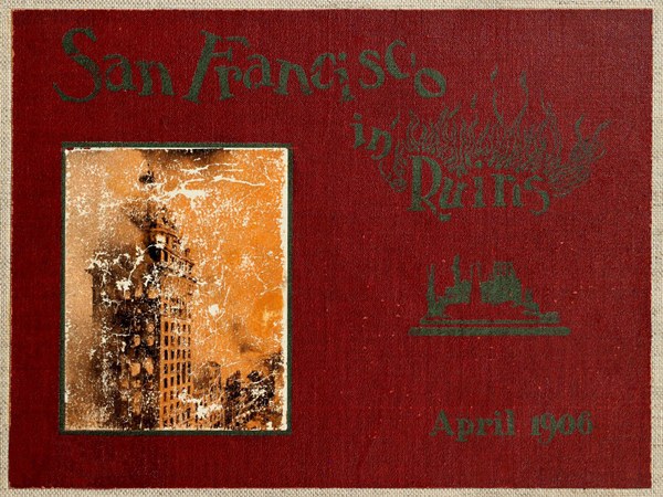 San Francisco in Ruins A Pictorial History of Eight Score Photo-Views of the Earthquake Effects, Flames' Havoc, Ruins Everywhere, Relief Camps San Francisco in Ruins A Pictorial History of Eight Score Photo-Views of the Earthquake Effects, Flames' Havoc, Ruins Everywhere, Relief Camps