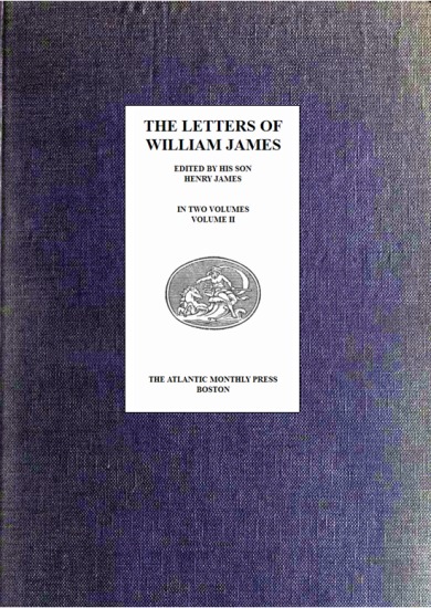 William Jamesın Mektupları, Cilt 2