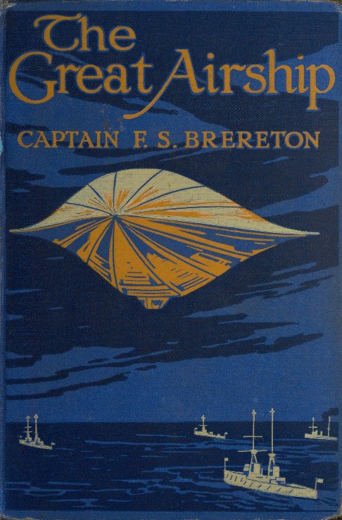 The Great Airship: A Tale of Adventure. The Great Airship: A Tale of Adventure.