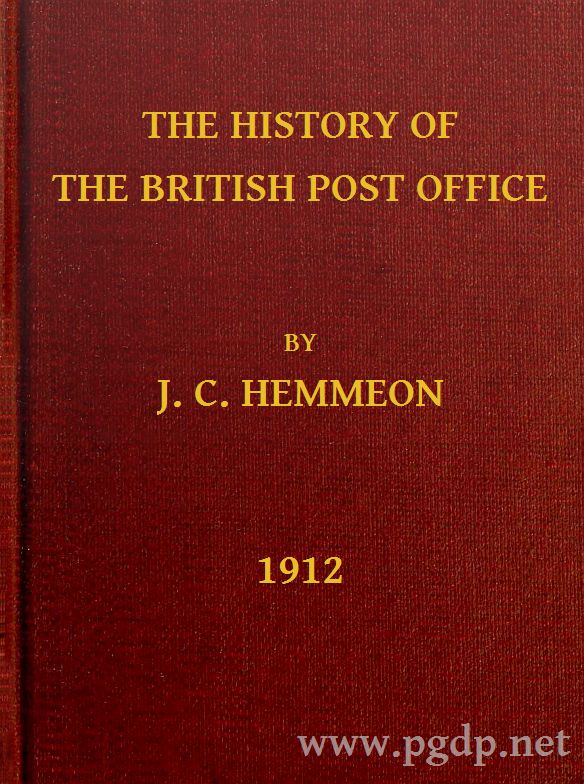 The History of the British Post Office The History of the British Post Office