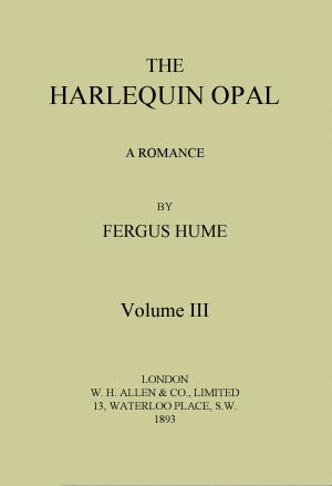 Arlekin Opali: Bir Romantizm. Cilt 3 (3ün)