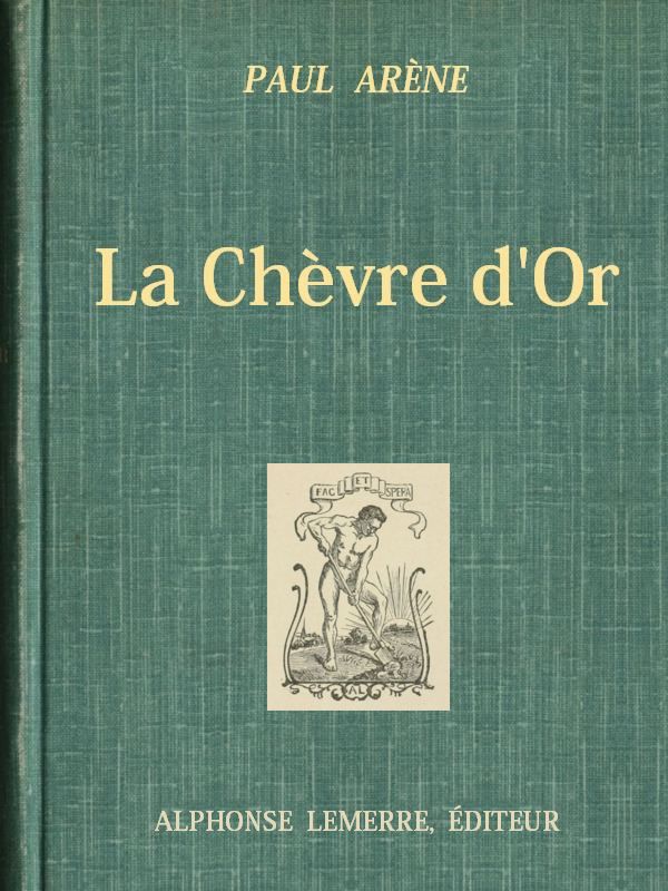 La Chèvre d'Or La Chèvre d'Or