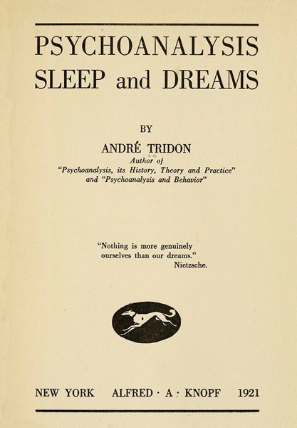 Psychoanalysis, Sleep and Dreams Psychoanalysis, Sleep and Dreams