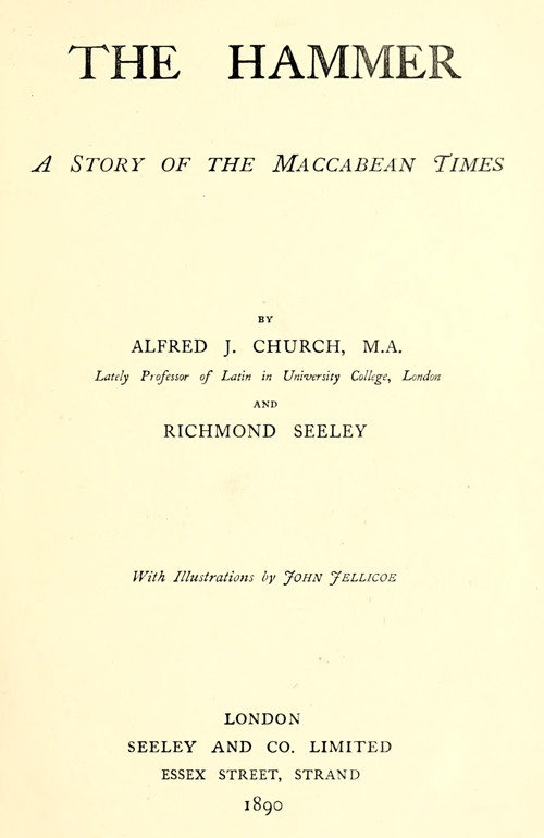 The Hammer: A Story of the Maccabean Times