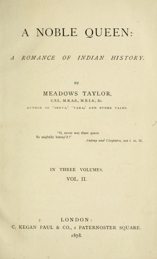 A Noble Queen: A Romance of Indian History (Volume 2 of 3) A Noble Queen: A Romance of Indian History (Volume 2 of 3)