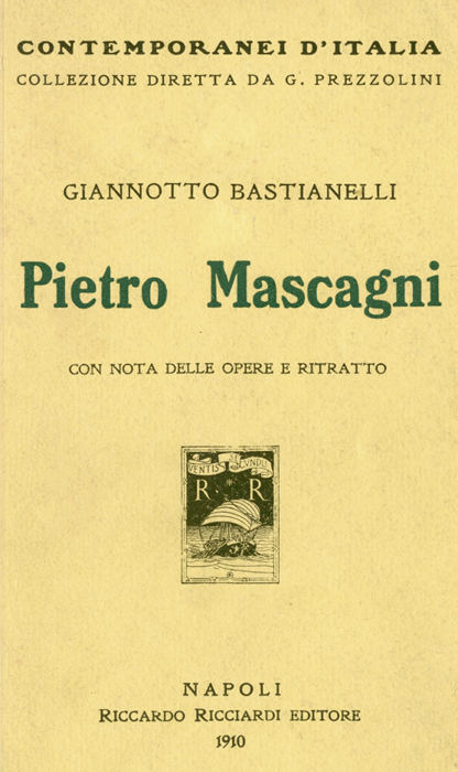 Pietro Mascagni, con nota delle opere e ritratto Pietro Mascagni, con nota delle opere e ritratto