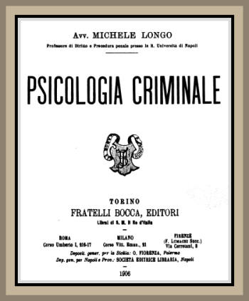 Psicologia criminale Psicologia criminale