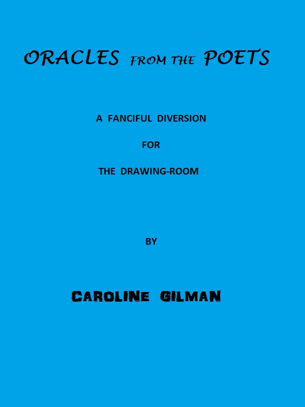 Oracles from the Poets: A Fanciful Diversion for the Drawing Room