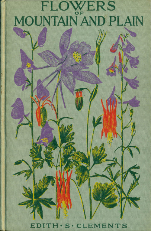 Flowers of Mountain and Plain Third Edition Flowers of Mountain and Plain Third Edition