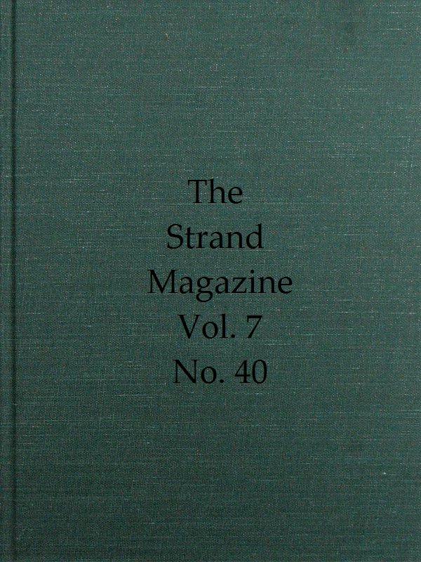 The Strand Dergisi, Cilt 07, Sayı 40, Nisan, 1894
Resimli Aylık