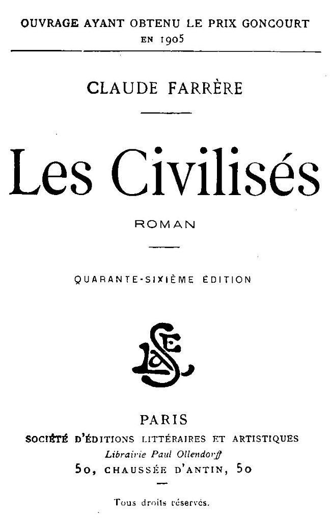 Les civilisés: Roman Les civilisés: Roman