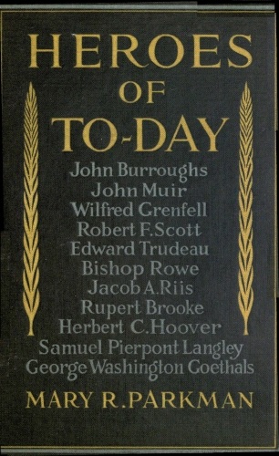 Heroes of To-Day Heroes of To-Day