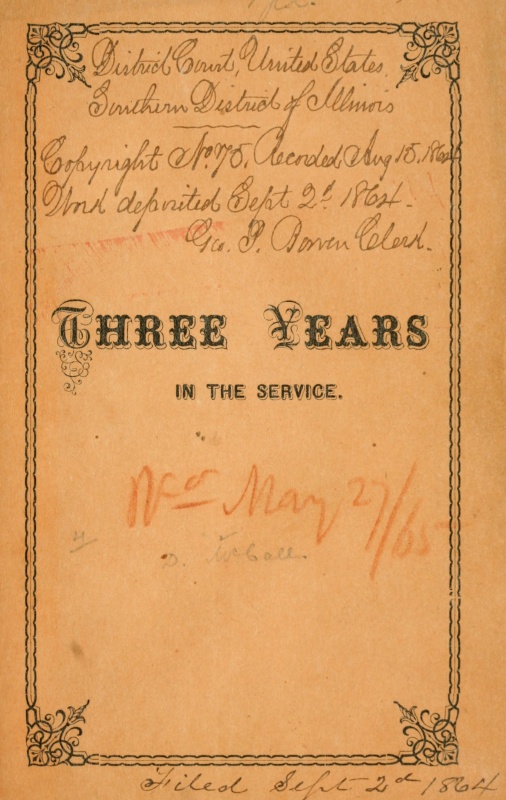 Three Years in the Service10;A Record of the Doings of the 11th Reg. Missouri Vols.