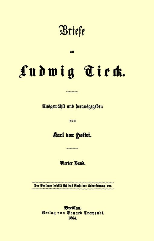 Briefe an Ludwig Tieck (4/4)
Vierter Band