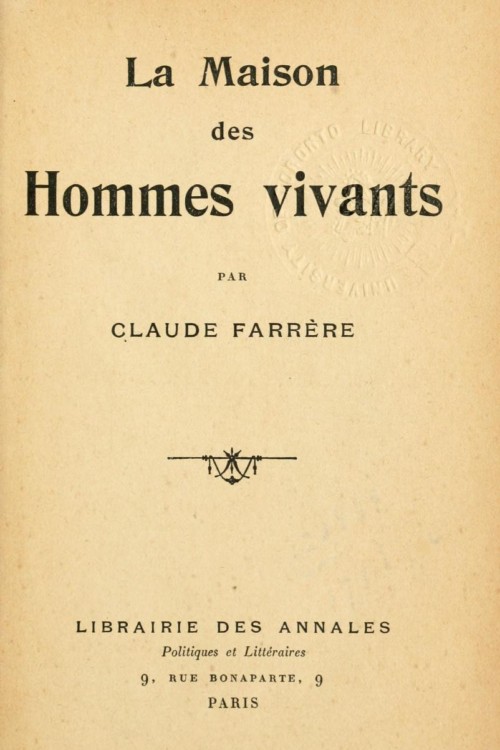 La maison des hommes vivants La maison des hommes vivants
