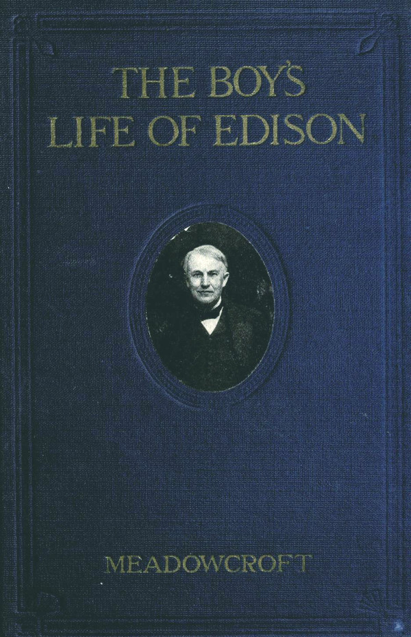 The boys' life of Edison