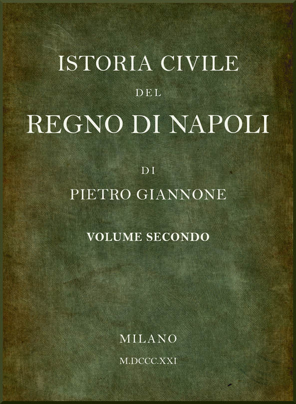 Istoria civile del Regno di Napoli, v. 2 Istoria civile del Regno di Napoli, v. 2