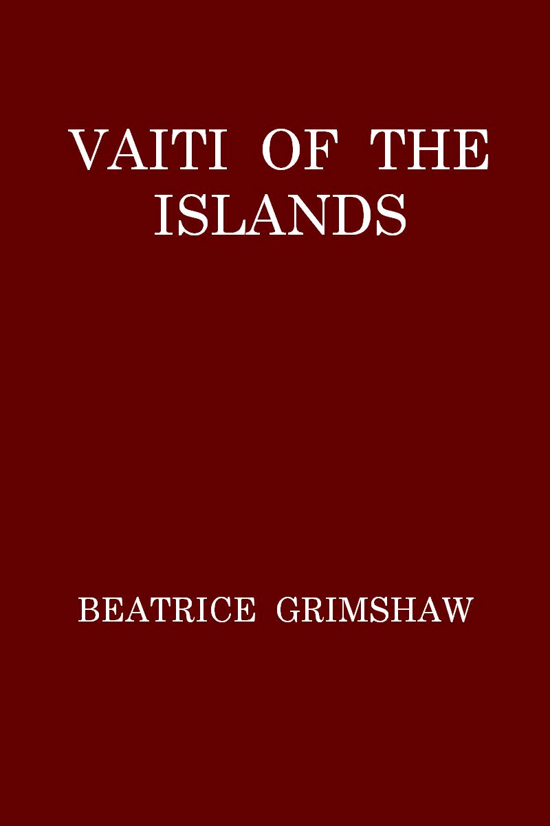 Vaiti of the Islands
