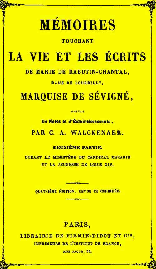 Mémoires touchant la vie et les écrits de Marie de Rabutin-Chantal, (2/6) Mémoires touchant la vie et les écrits de Marie de Rabutin-Chantal, (2/6)