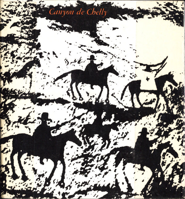 Canyon de Chelly: The Story of Its Ruins and People Canyon de Chelly: The Story of Its Ruins and People