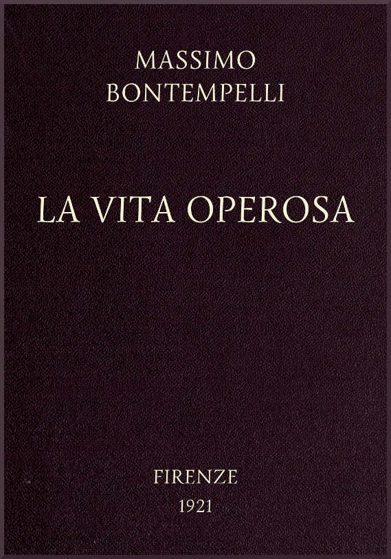 La vita operosa: Nuovi racconti d'avventure