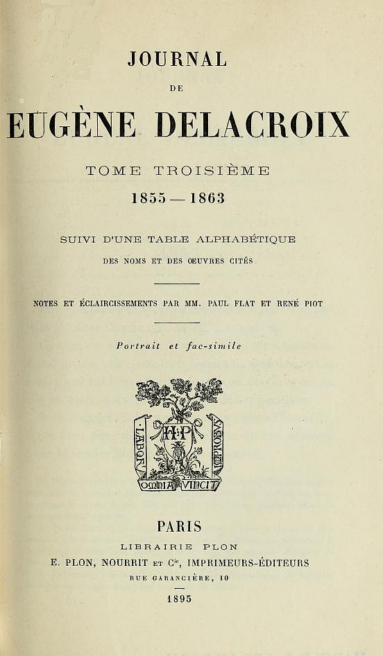 Journal de Eugène Delacroix, Tome 3 (de 3)
1855-1863