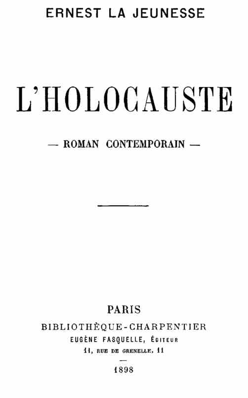 L'Holocauste: Roman Contemporain L'Holocauste: Roman Contemporain
