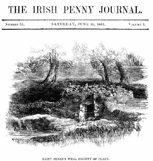 The Irish Penny Journal, Vol. 1 No. 51, June 19, 1841 The Irish Penny Journal, Vol. 1 No. 51, June 19, 1841