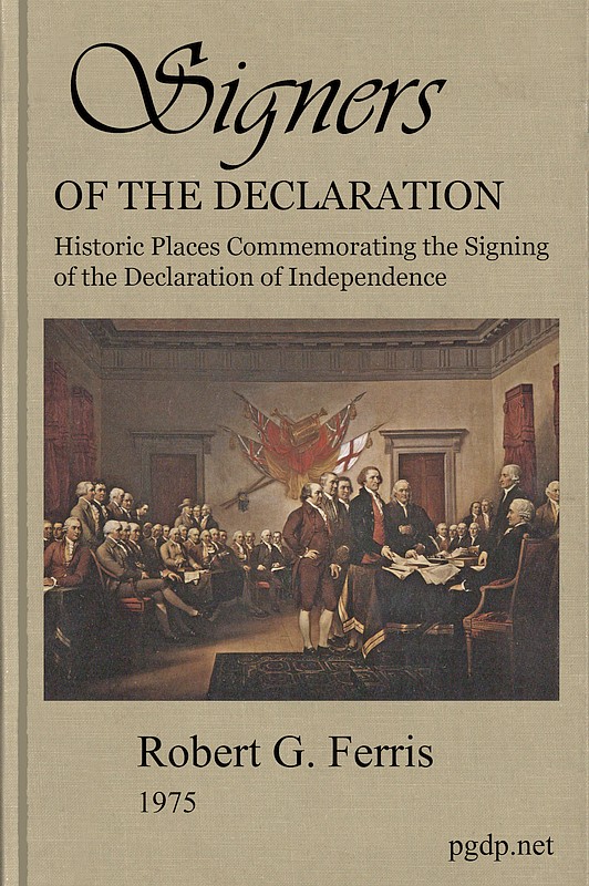 Signers of the Declaration
Historic Places Commemorating the Signing of the Declaration of Independence