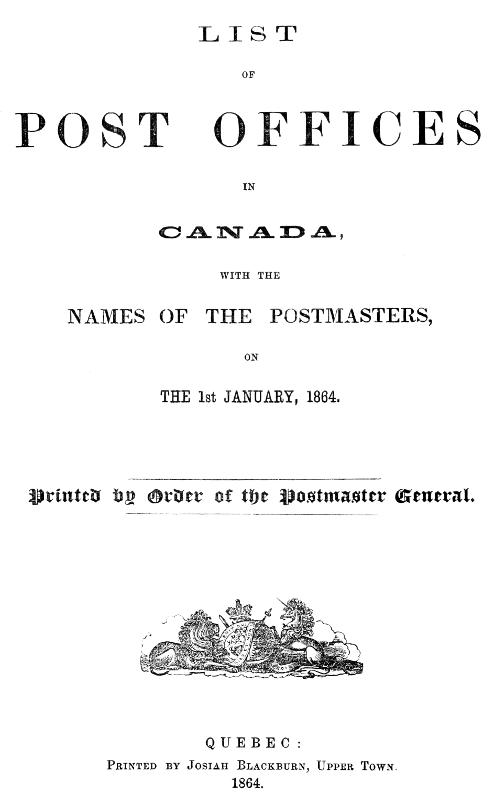 Kanada'daki Postanelerin Listesi, Posta Müdürlerinin İsimleri ... 1864
