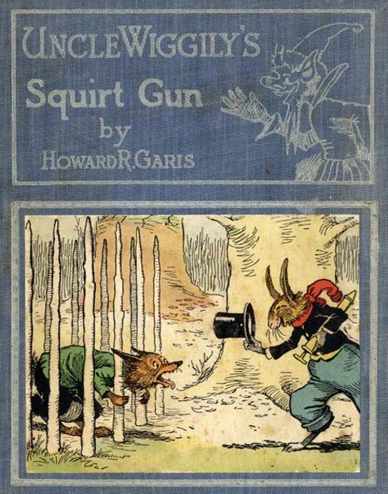 Uncle Wiggily's Squirt Gun; Or, Jack Frost Icicle Maker
And, Uncle Wiggily's Queer Umbrellas, also, Uncle Wiggily's Lemonade Stand