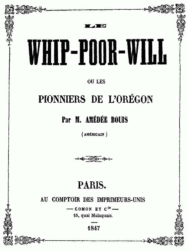 Le Whip-Poor-Will, ou, les pionniers de l'Orégon