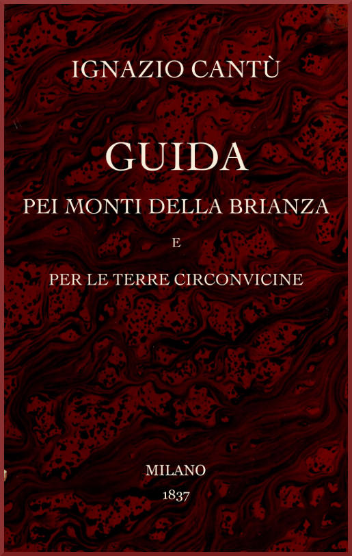 Guida pei monti della Brianza e per le terre circonvicine