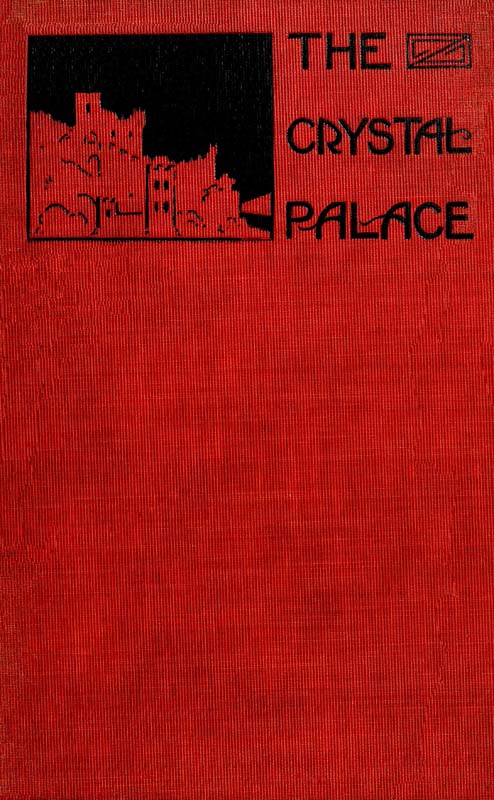 The Crystal Palace and Other Legends
