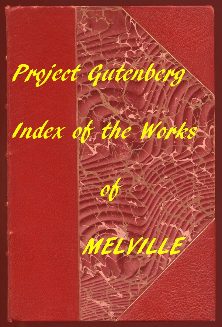 Herman Melvilleın Proje Gutenberg Eserlerinin Dizini