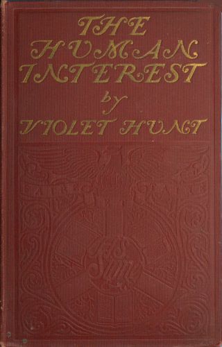 The Human Interest: A Study in Incompatibilities The Human Interest: A Study in Incompatibilities