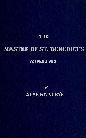 The master of St. Benedict's, Vol. 2 (of 2)