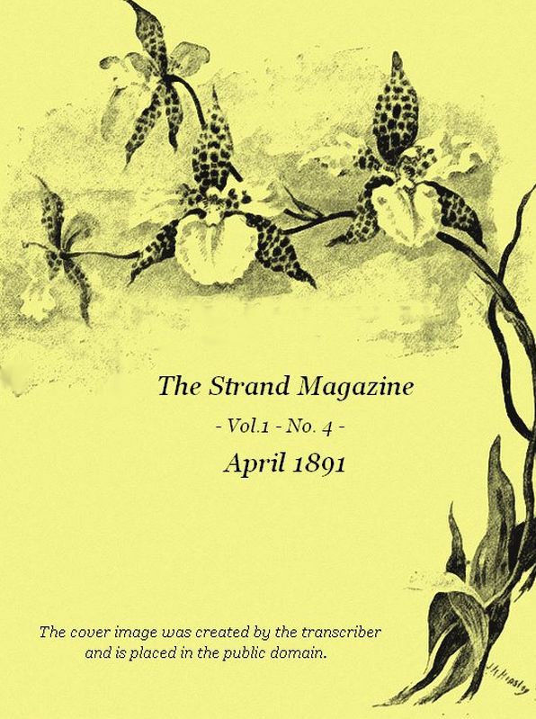 The Strand Dergisi, Cilt 01, Sayı 04 (Nisan 1891)
