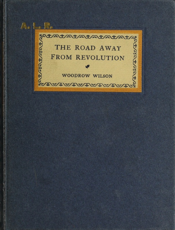 The Road Away from Revolution The Road Away from Revolution