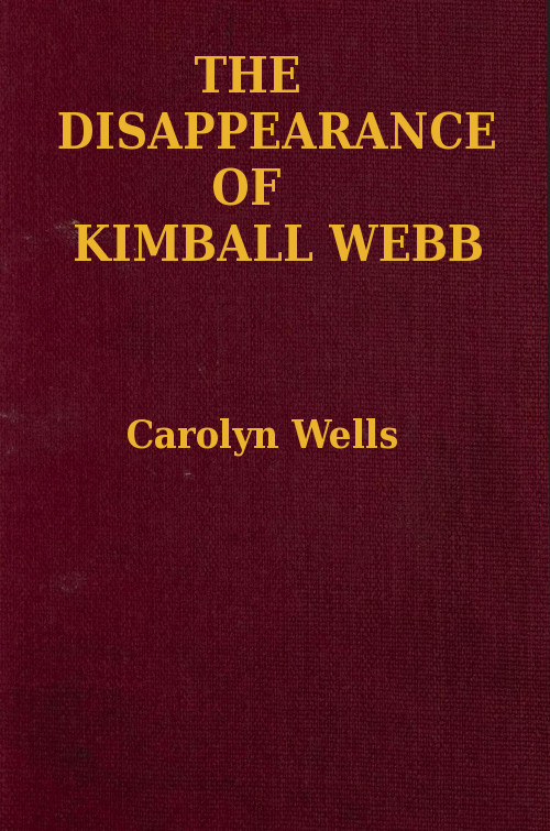 The Disappearance of Kimball Webb The Disappearance of Kimball Webb