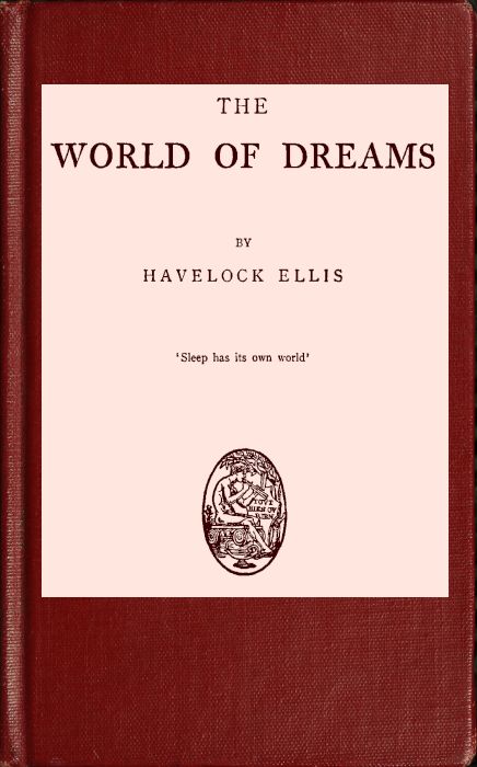 The World of Dreams The World of Dreams