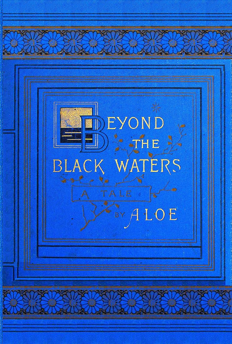 Beyond the Black Waters Beyond the Black Waters