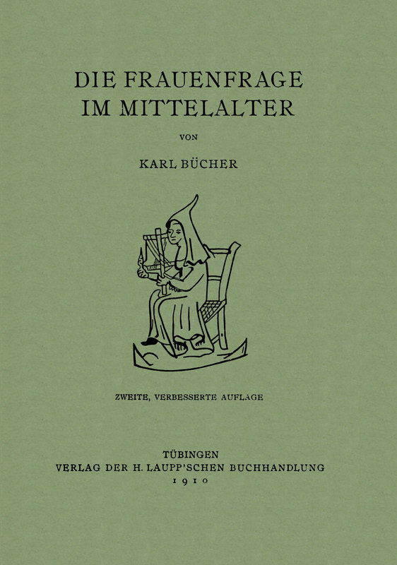 Die Frauenfrage im Mittelalter Die Frauenfrage im Mittelalter