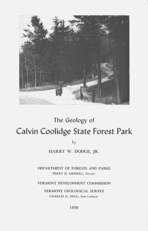 The Geology of Calvin Coolidge State Forest The Geology of Calvin Coolidge State Forest